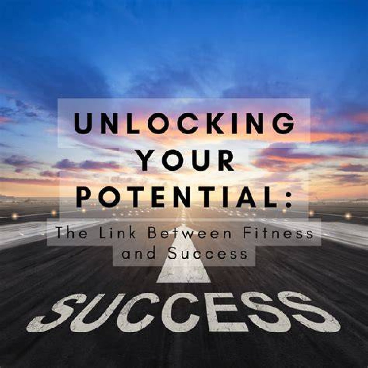 Unlocking Potential: the Body for Life Success Journal